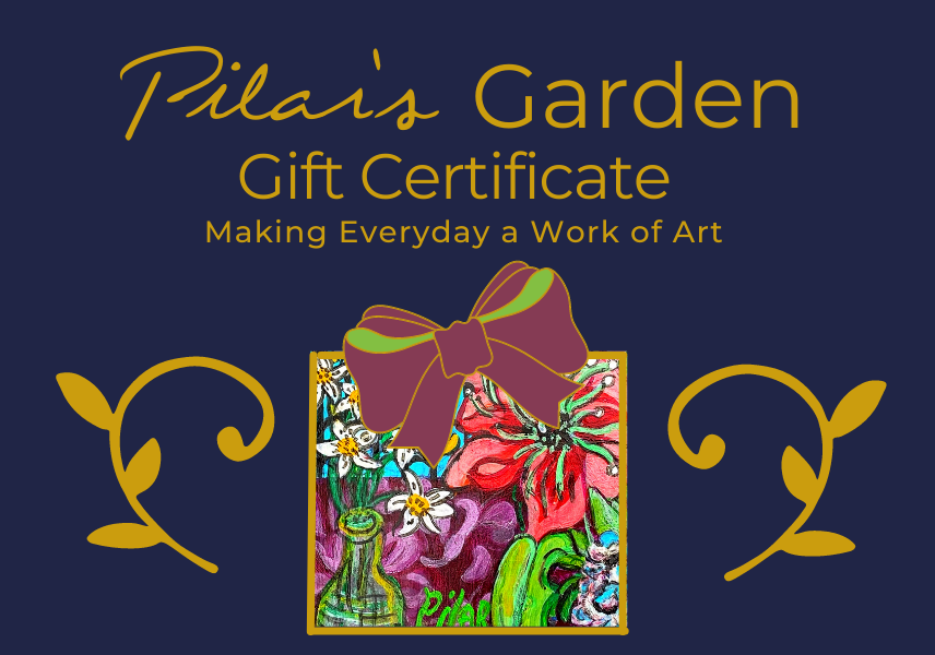Pilar's Garden E-Gift Card - 6 Denominations from $30 - $200